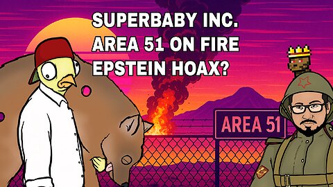 Area51 IN FLAMES! Trump insists Epstien a HOAX, ELITE Superbaby Breeding Program | CCNT 859