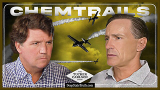 🎙️✈️ Tucker Carlson and Dane Wigington Discuss Chemtrail Operations, Weather Warfare and Eventual Planetary Collapse