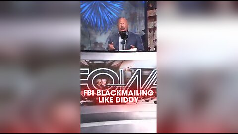 Alex Jones: FBI Blackmailing Everyone, Just Like Diddy & Epstein - 7/2/25