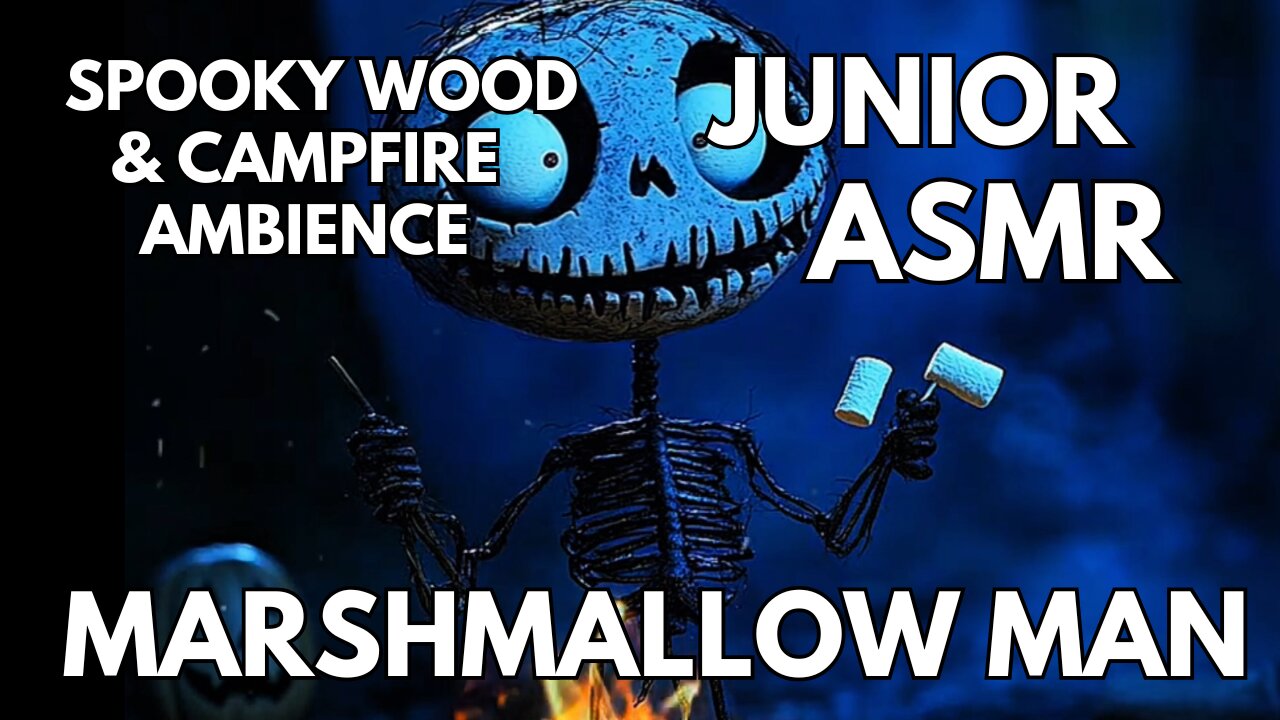🎃 Marshmallow Man Ambience | Spooky Woods & Campfire | 4K Junior ASMR | Halloween