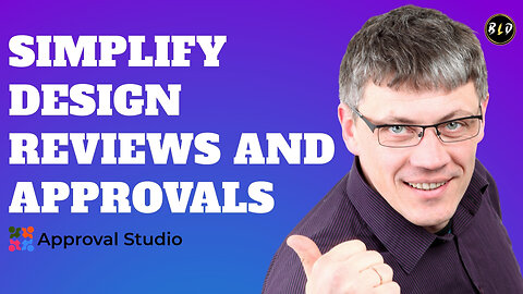 Approval Studio: Design, Revise & Approve Designs Effortlessly 