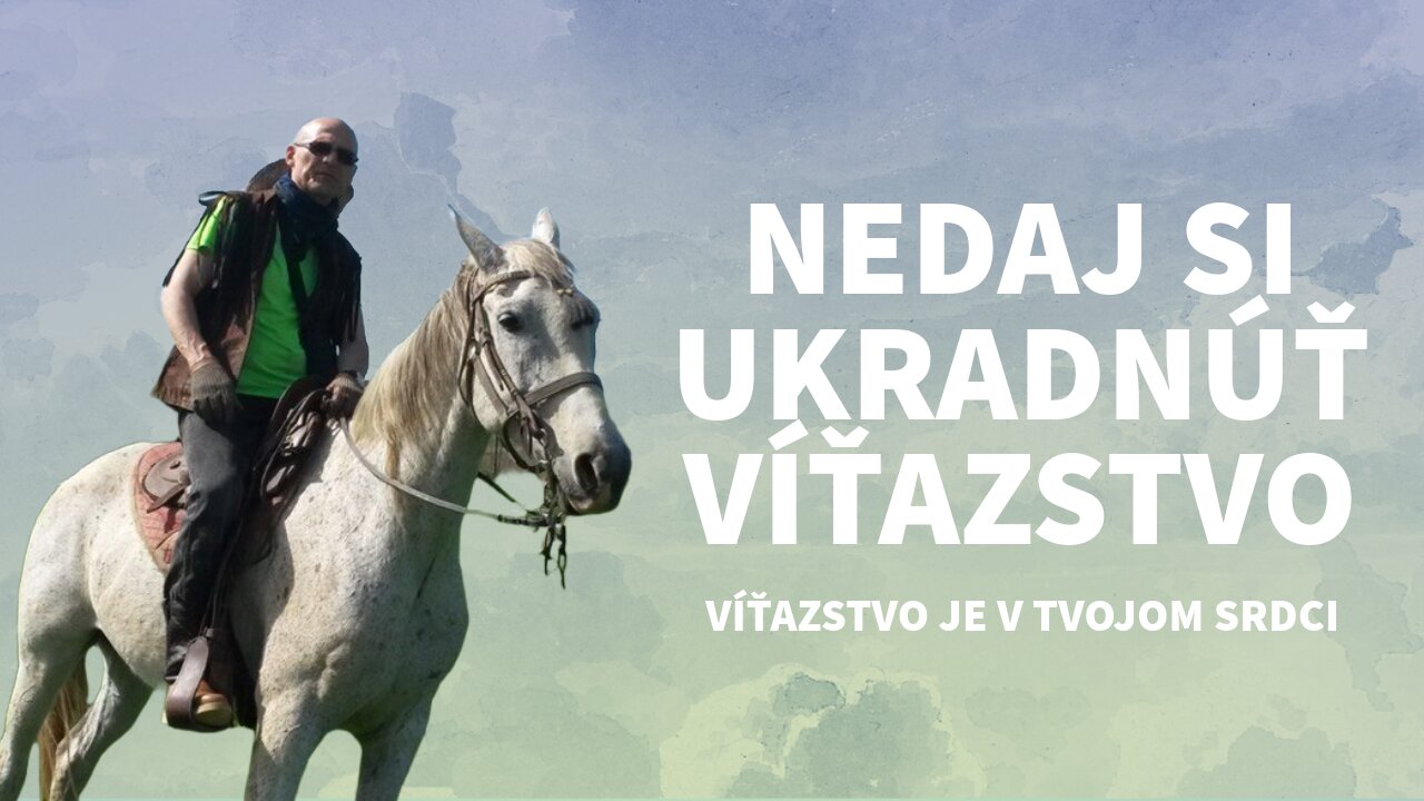 Ako si nedať ukradnúť Víťazstvo