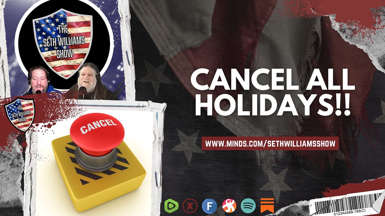 Enough Parades! Cancel ALL Holidays!