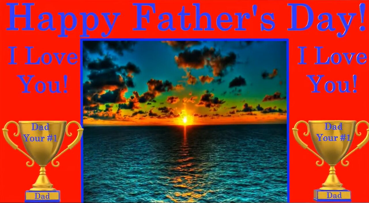 Happy Father's Day - From Happy Birthday 3D - Video Card