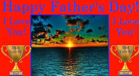 Happy Father's Day - From Happy Birthday 3D - Video Card