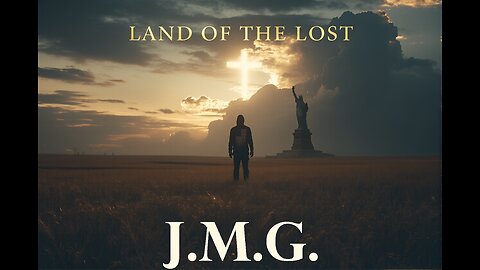🎵 Land of the Lost – by John M. Gunn | Official Music Video