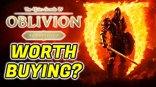 Is The Elder Scrolls IV: Oblivion Remastered Worth Buying?