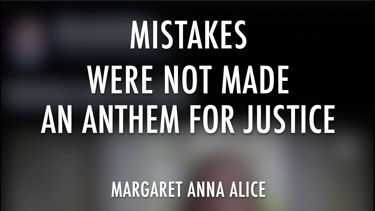 MISTAKES WERE NOT MADE