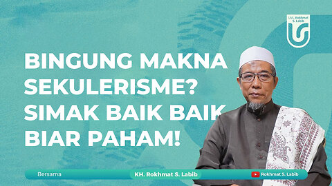 BINGUNG MAKNA SEKULERISME? SIMAK BAIK BAIK BIAR PAHAM!