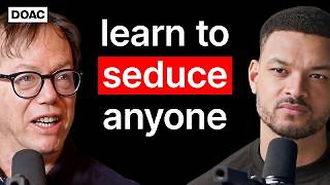 Robert Greene: Master the Art of Seduction, Confidence & Power | E232