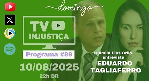 #89 TV INJUSTIÇA - Vaza-Toga 2 - Entrevista com Eduardo Tagliaferro