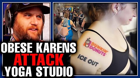 INSTANT REGRET! OBESE ICE KARENS ATTACK YOGA STUDIO