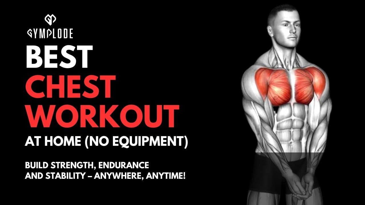 Best Chest Push Up Workout – No Equipment Needed Exercise