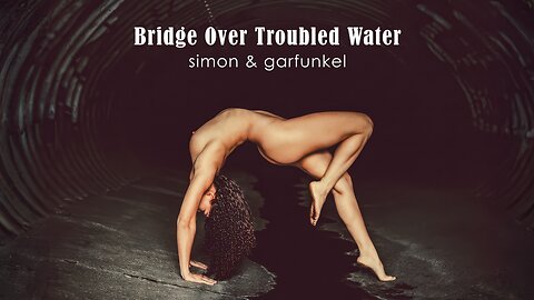 Bridge Over Troubled Water