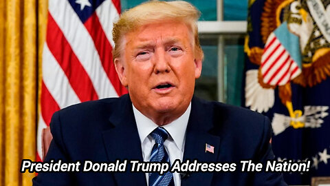 President Donald Trump's New Video Statement!