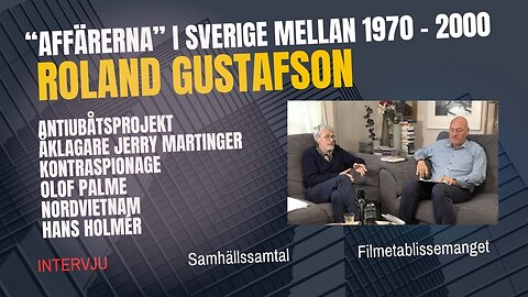 Affärerna i Sverige 1970-2000. Intervju med Roland Gustafson