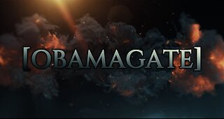 [OBAMAGATE]