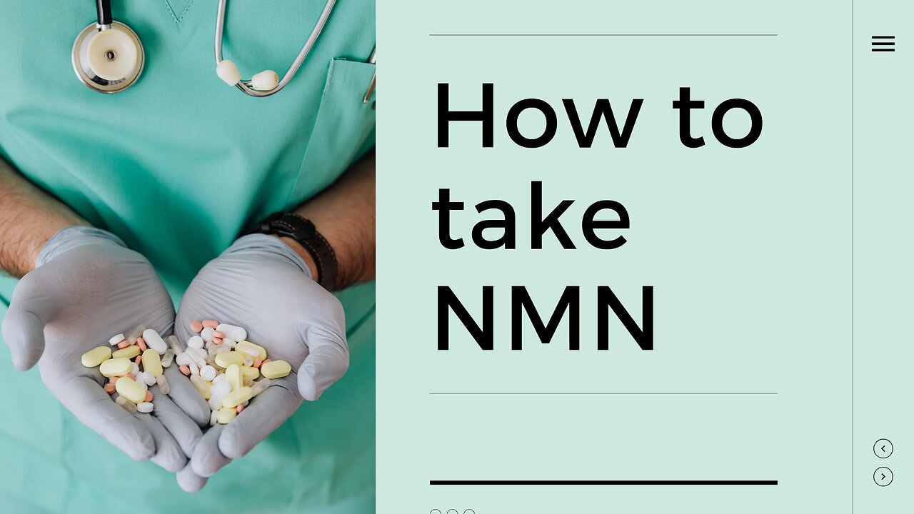 How to Take NMN