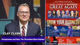 Epoch Times | Epoch Times Interview w/ Clay Clark + How Clay Clark Survive and Thrive As An American Entrepreneur + Join Eric Trump At Clay Clark's Sept. 25-26 Business Conf (46 Tix Remain) | Request Tix At 918-851-0102