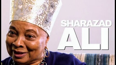 SHAHRAZAD ALI SAID BLACK WOMEN HAVE DESPERATION FOR THE BLACK MEN
