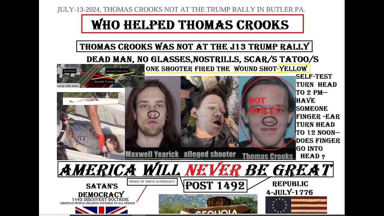 Who helped Thomas Crooks to get Trump DEAD ?, peep-a-boo, I see you TWO