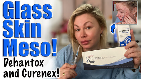 Glass Skin Meso! Dehan tox, Curenex to Heal Acne and Reduce Pores!AceCosm code Jessica10 Saves