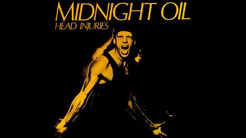 Midnight Oil - Head Injuries (1979) [Full Album]