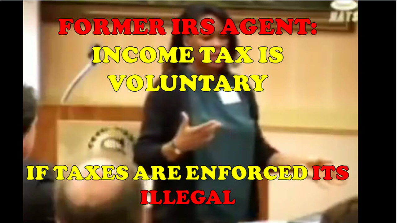 Former IRS Agent explains income tax is voluntarily and if enforced is technically illegal.