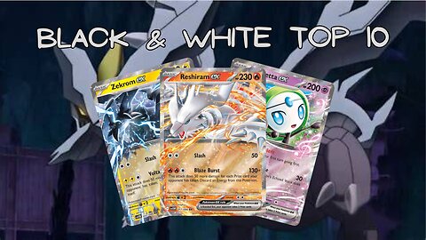 Black Bolt and White Flare | Pokemon Top 10 Cards | Standard