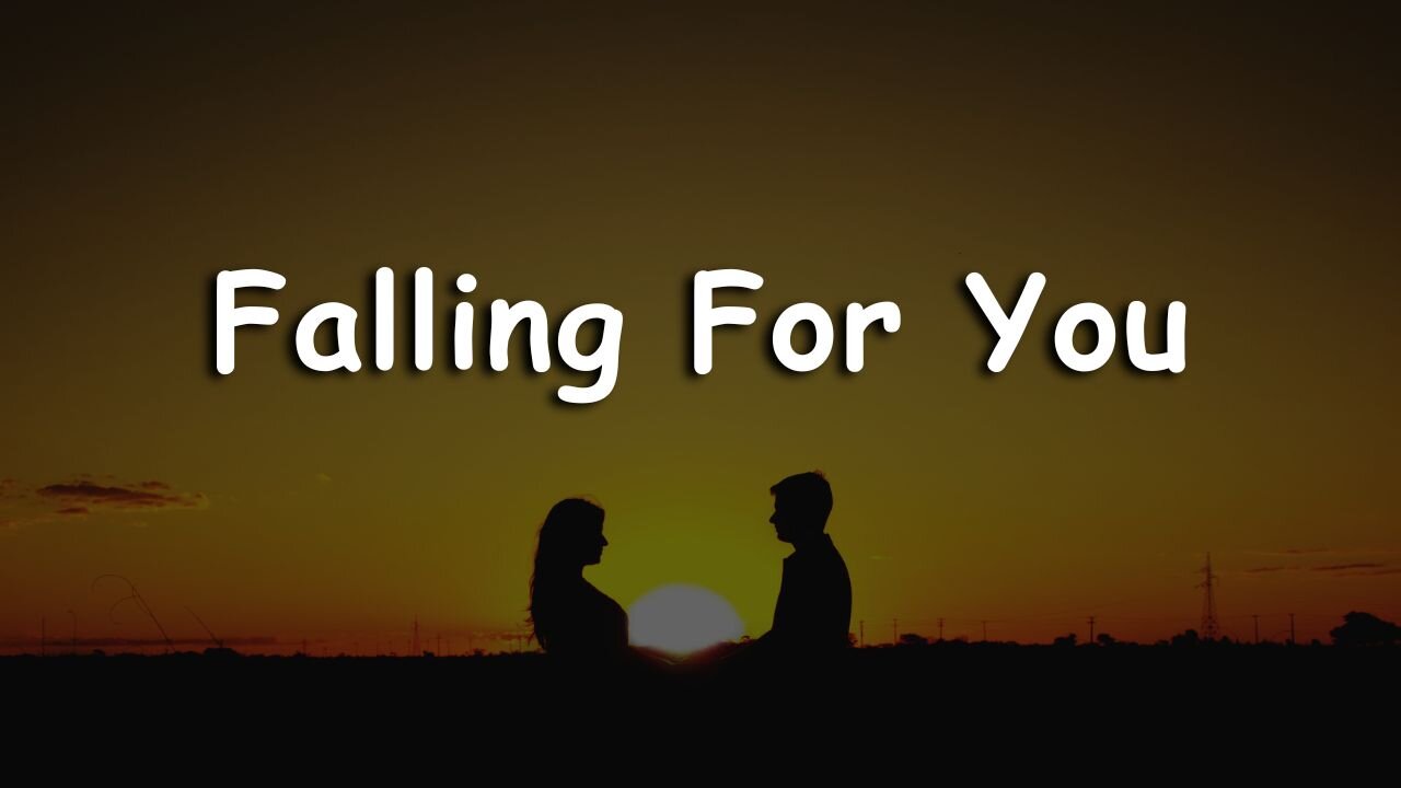 Falling for You🎶| Upbeat Love Song 💕