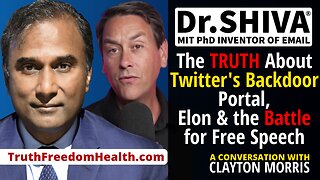Dr.SHIVA® LIVE: The TRUTH About Twitter’s Backdoor Portal, Elon & the Battle for Free Speech