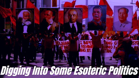 Digging Into Some Esoteric Politics