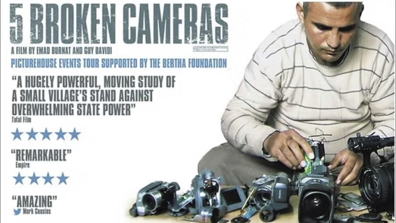 5 Broken Cameras (2011)