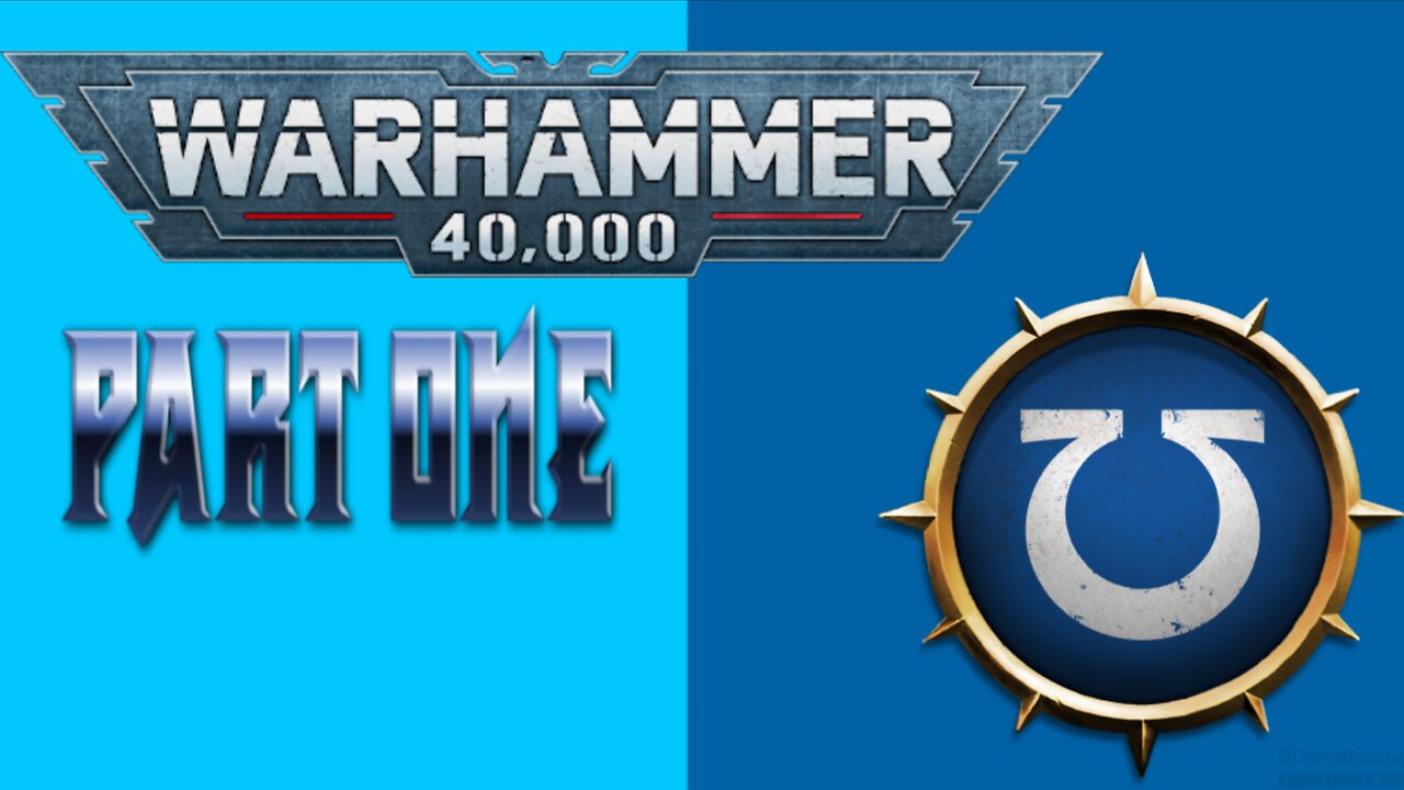 Warhammer 40K Part one