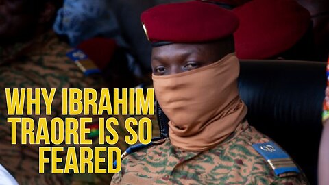 THIS IS WHY IBRAHIM TRAORE IS SO FEARED