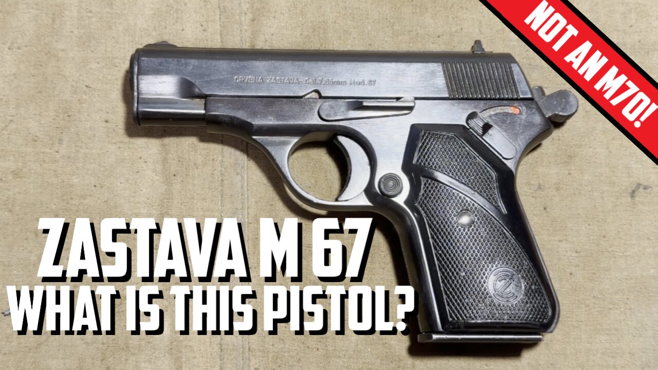 Zastava M67: What is this Pistol? Not an M70