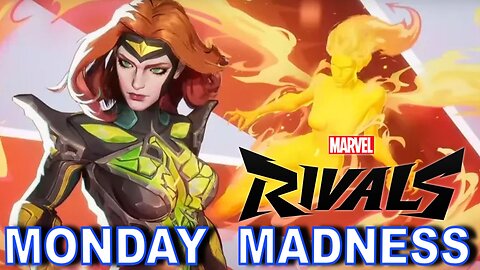 ANOTHER MONDAY MADNESS PLAYING MARVEL RIVALS
