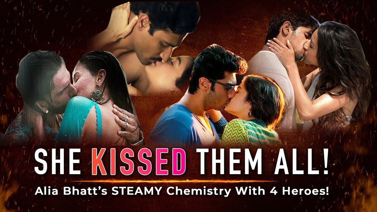 Alia Bhatt’s Most Sizzling On-Screen Kisses 🔥 | Romantic Scenes That Set the Screen on Fire!