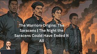 The Warriors Origins: The Saracens | The Night the Saracens Could Have Ended It All | REACTION VIDEO