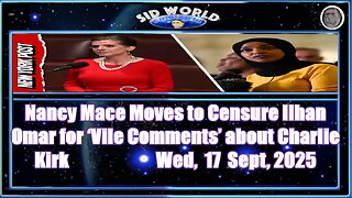 Nancy Mace Moves to Censure Ilhan Omar for ‘Vile Comments’ about Charlie Kirk
