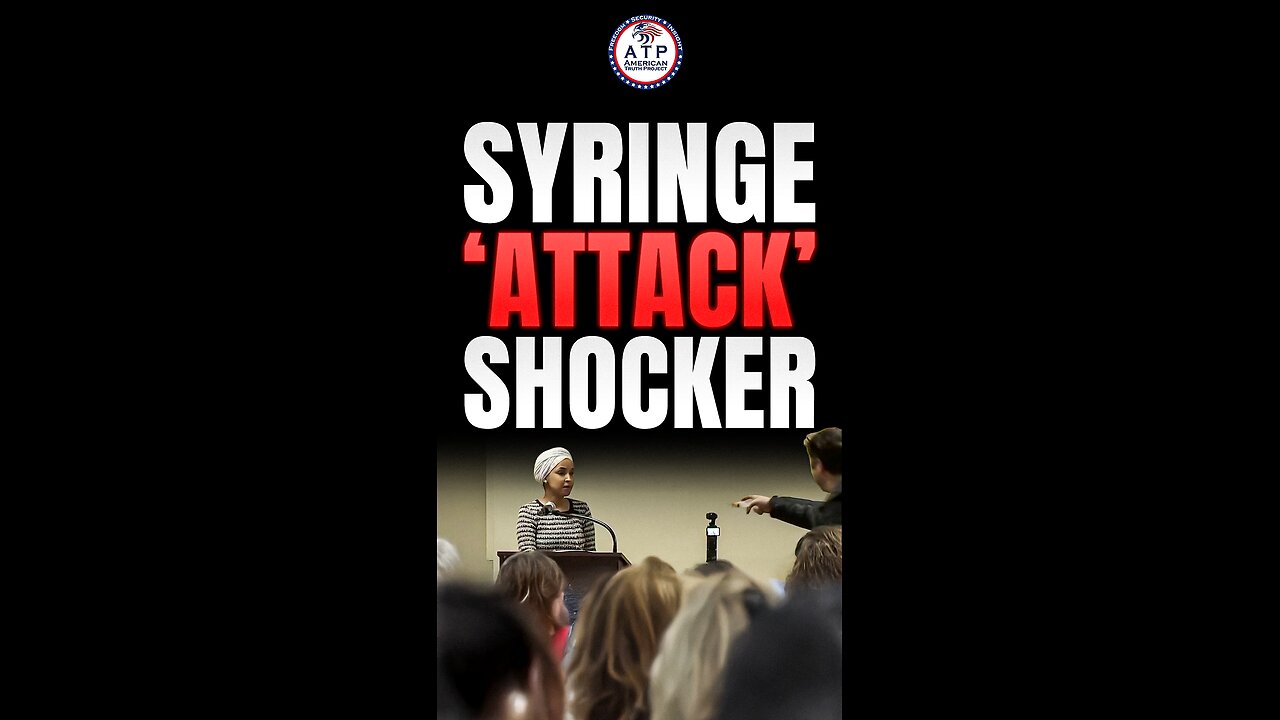 SYRINGE ‘ATTACK’ SHOCKER: Ilhan Omar Sprayed With Vinegar—Assault or Theater?