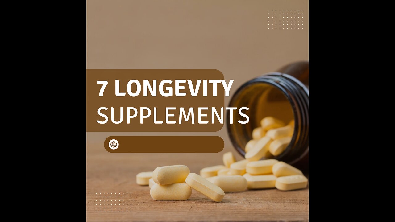 7 vitamins for longevity