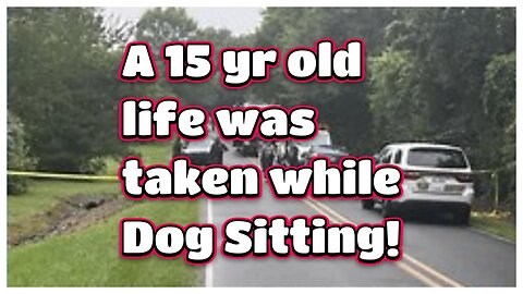 Undetected Footprints of a 15-yr old girl whose life was taken while Dog Sitting!
