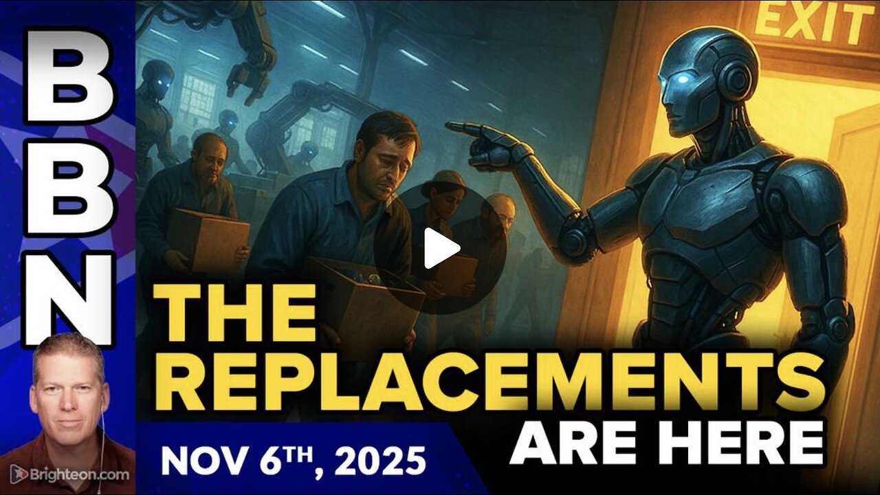 11 6 25 Mike Adams THE REPLACEMENTS are here the human side of the U.S. economy is collapsing