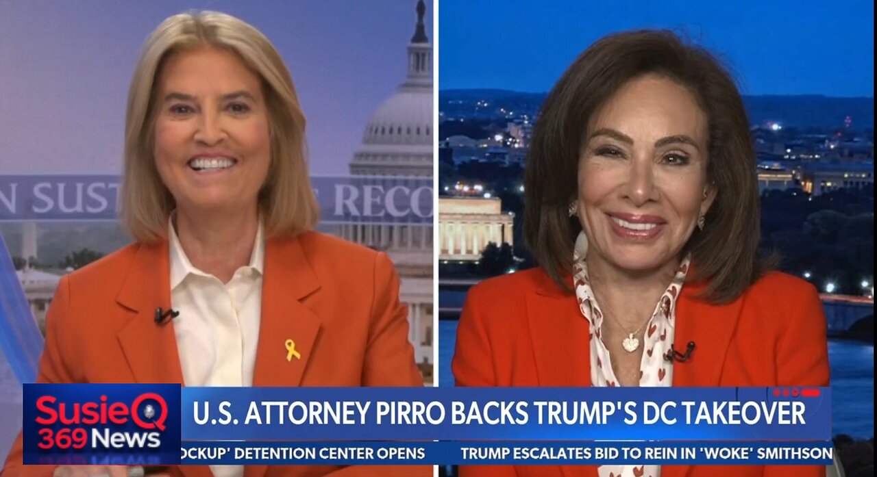 US ATTORNEY PIRRO BACKS TRUMP'S DC TAKEOVER