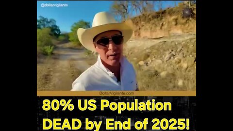 The Deagle Forcast Says That 80% of the US Population Will be DEAD by the End of 2025!!