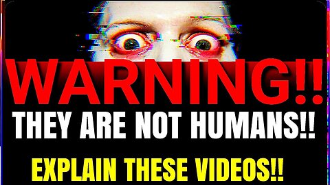 Creepy Videos You Can Never Unsee