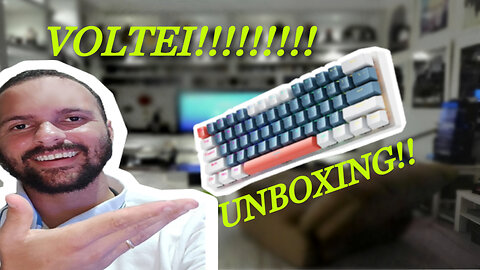 VOLTEI!!! + UNBOXING MECHANICAL k500