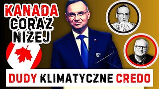 Dudy klimatyczne credo i w Kanadzie coraz gorzej