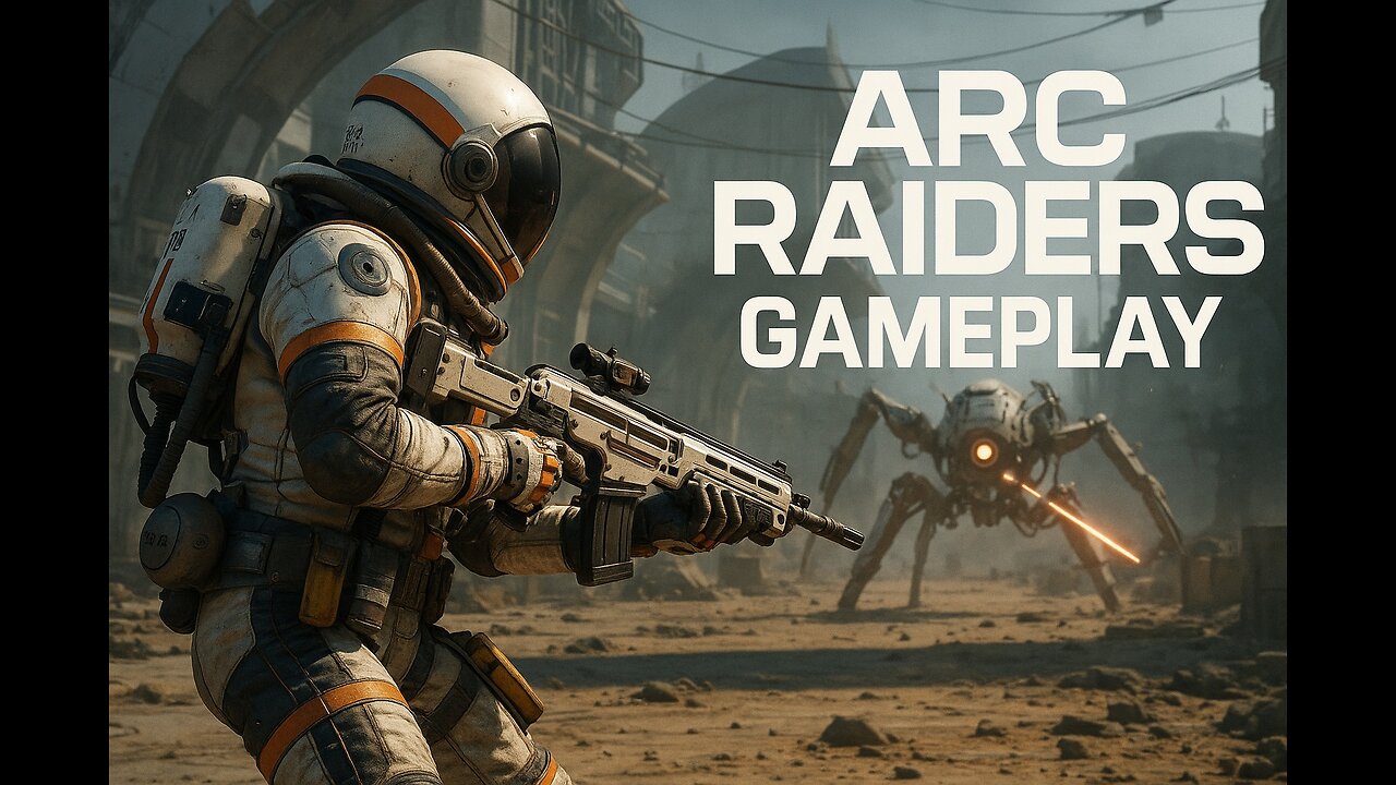 ARC Raiders Gameplay No Commentary